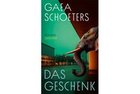 Buchcover von Gaea Schoeters Buch Das Geschenk