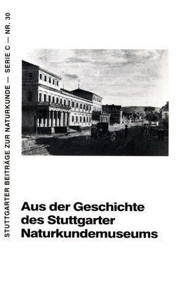 Cover Serie C Nr. 30 Geschichte des Stuttgarter Naturkundemuseums