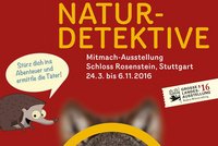 Plakat zur Sonderausstellung "Naturdetektive"
